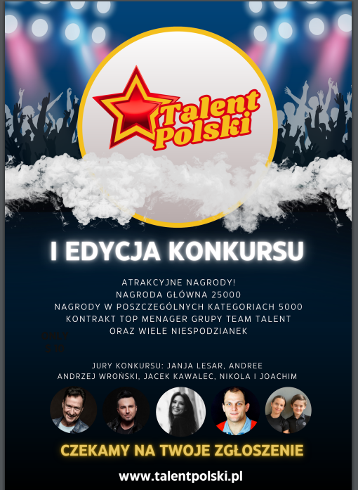 Plakat informujący o konkursie Talent Polski.