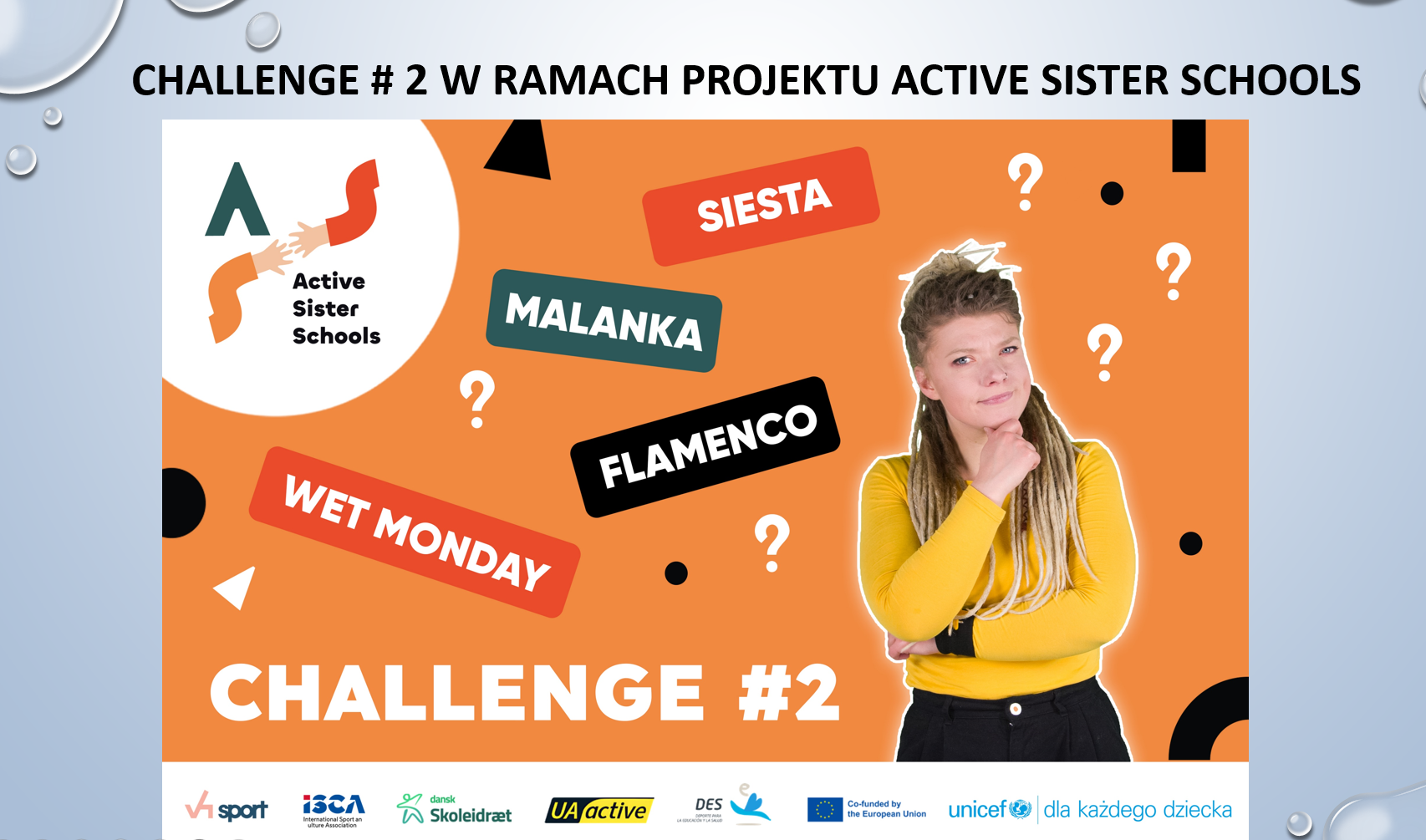 Challenge # 2 w ramach projektu Active Sister Schools