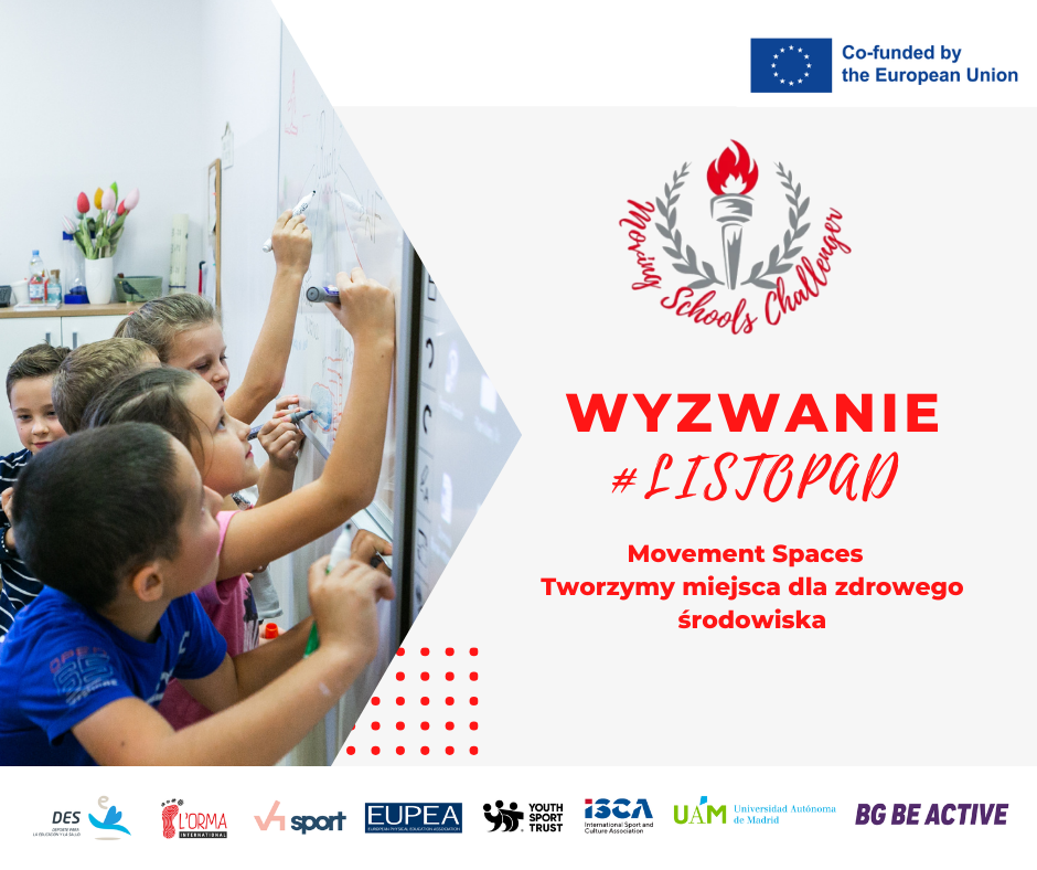 Moving Schools Challenger – aktywna szkoła. Baner promujący listopadowe wyzwanie MSC – „Tworzymy miejsca dla zdrowego środowiska”.