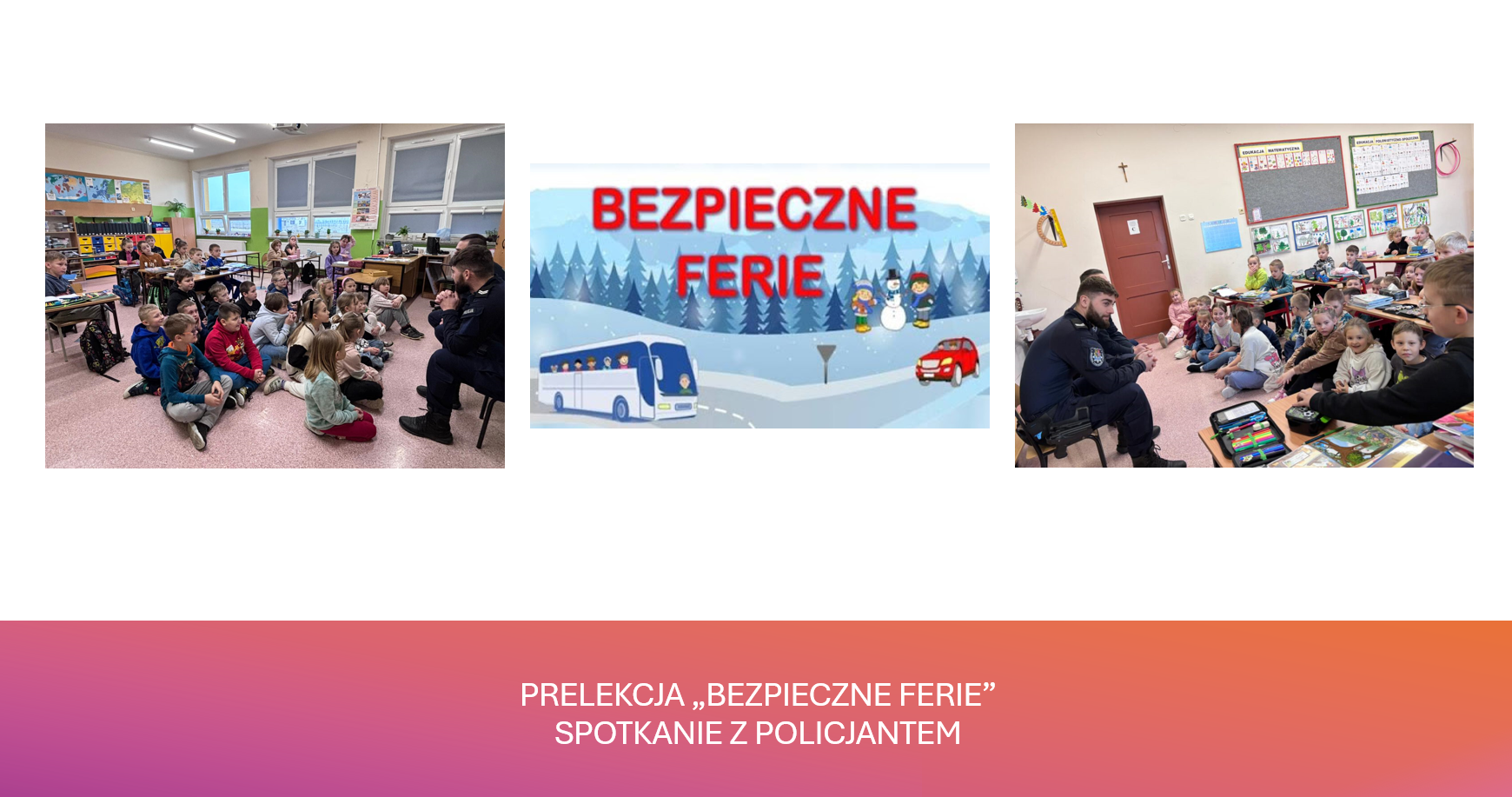 Prelekcja "Bezpieczne ferie".