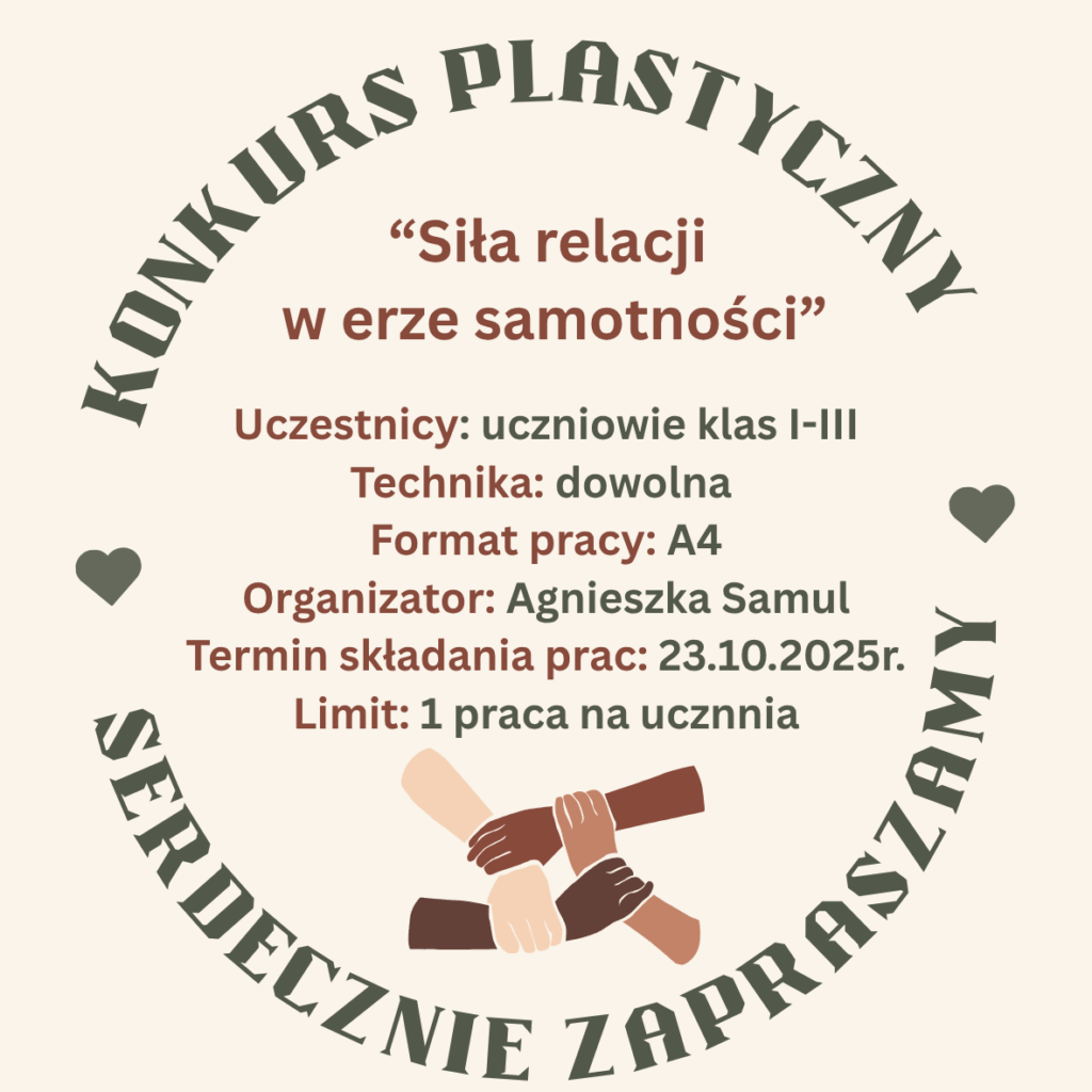 Na zdjęciu plakat informujący o konkursie "Siła relacji w erze samotności".